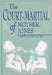 Court-Martial of Mother Jones-Pa by Edward M. Steel