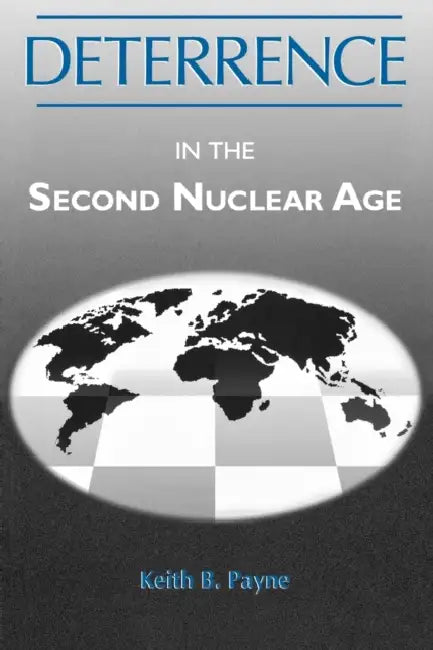 Deterrence in the 2nd Nuclear..-Pa by Keith B. Payne, Colin S. Gray