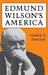 Edmund Wilson's America by George H. Douglas
