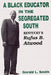 A Black Educator in the Segregated South: Kentucky's Rufus B. Atwood by Gerald L. Smith