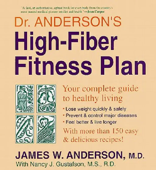 Dr. Anderson's High-Fiber Fit Plan by James W. Anderson