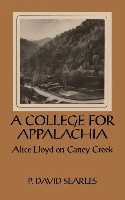 College for Appalachia by P. David Searles