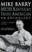 Mike Barry & the KY.Irish American by Clyde F. Crews