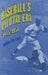 Baseball's Pivotal Era, 1945-1951 by William Marshall