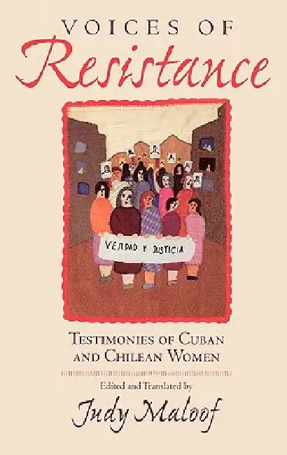 Voices of Resistance by Judy Maloof