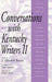 Conversations with Kentucky Writers II by Linda Elisabeth Lapinta