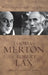 When Prophecy Still Had a Voice: The Letters of Thomas Merton & Robert Lax by Arthur W. Biddle
