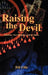 Raising the Devil by Bill Ellis