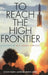 To Reach the High Frontier: A History of U.S. Launch Vehicles by Roger D. Launius, Dennis R. Jenkins