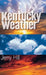 Kentucky Weather by Jerry Hill