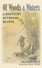 Of Woods and Waters: A Kentucky Outdoors Reader by Ron Ellis