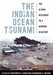 The Indian Ocean Tsunami: The Global Response to a Natural Disaster by Pradyumna P. Karan, Shanmugam P. Subbiah