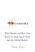 Beeconomy: What Women and Bees Can Teach Us about Local Trade and the Global Market by Tammy Horn
