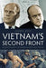 Vietnam's Second Front: Domestic Politics, the Republican Party, and the War by Andrew L. Johns