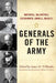 Generals of the Army: Marshall, Macarthur, Eisenhower, Arnold, Bradley by James H. Willbanks, Gordon R. Sullivan