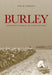 Burley: Kentucky Tobacco in a New Century by Ann K. Ferrell