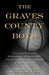 The Graves County Boys: A Tale of Kentucky Basketball, Perseverance, and the Unlikely Championship of the Cuba Cubs by Marianne Walker, Joe B. Hall