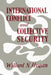International Conflict and Collective Security by Willard N. Hogan