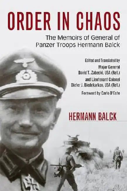 Order in Chaos by Hermann Balck