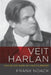 Veit Harlan: The Life and Work of a Nazi Filmmaker by Frank Noack