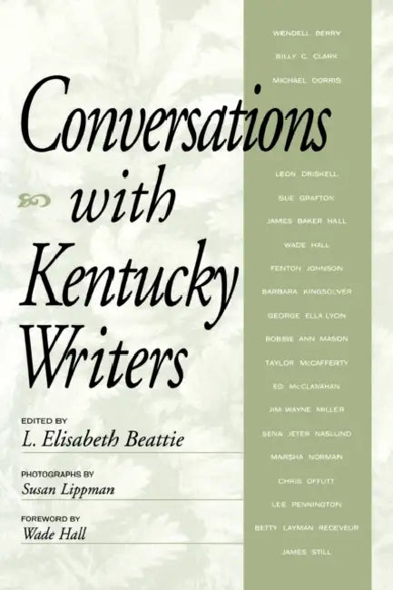 Conversations with Kentucky Writers by Linda Elisabeth Lapinta, Wade Hall, Susan Lippman