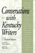 Conversations with Kentucky Writers by Linda Elisabeth Lapinta, Wade Hall, Susan Lippman