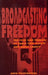 Broadcasting Freedom: The Cold War Triumph of Radio Free Europe and Radio Liberty by Arch Puddington