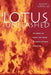 The Lotus Unleashed: The Buddhist Peace Movement in South Vietnam, 1964-1966 by Robert J. Topmiller