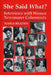 She Said What?: Interviews with Women Newspaper Columnists by Maria Braden