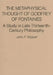 The Metaphysical Thought of Godfrey of Fontaines: A Study in Late Thirteenth-Century Philosophy by John F. Wippel