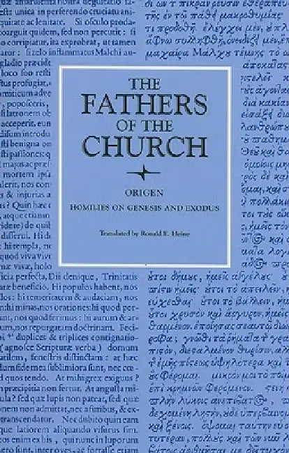 Homilies on Genesis and Exodus by Origen, Ronald E. Heine