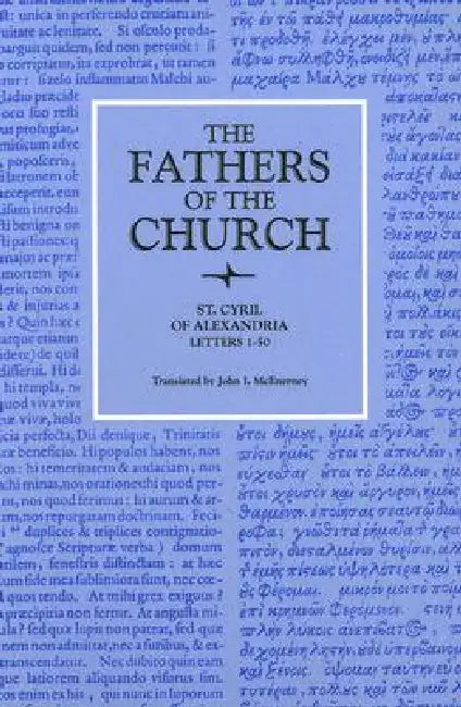Letters, 1-50 by St Cyril, John I. McEnerney