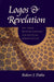 Logos and Revelation by Robert J. Dobie