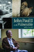 John Paul II on the Vulnerable by Jeffrey Tranzillo