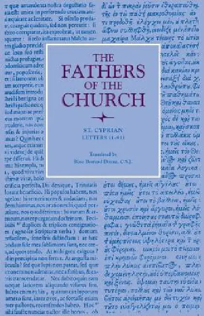 Letters (1-81) by St Cyprian, Rose Bernard Donna