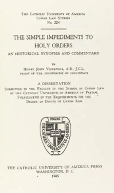 The Simple Impediments to Holy Orders by Henry Vogelpohl