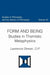 Form and Being Studies in Thomistic Metaphysics by Lawrence Dewan