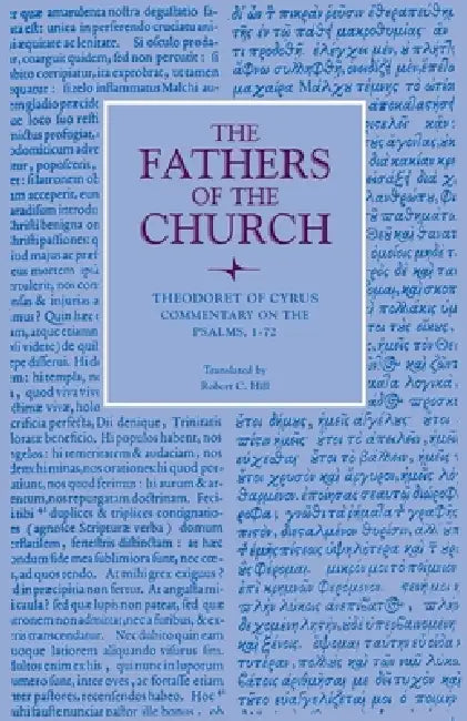 Commentary on the Psalms, 1-72 by Theodoret of Cyrus, Robert C. Hill