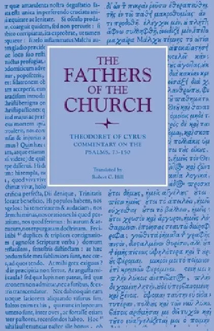 Commentary on the Psalms, 73-150 by Theodoret of Cyrus, Robert C. Hill