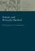 Nature and Scientific Method by Daniel O. Dahlstrom