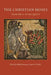The Christian Moses: From Philo to the Qur'an by Philip Rousseau
