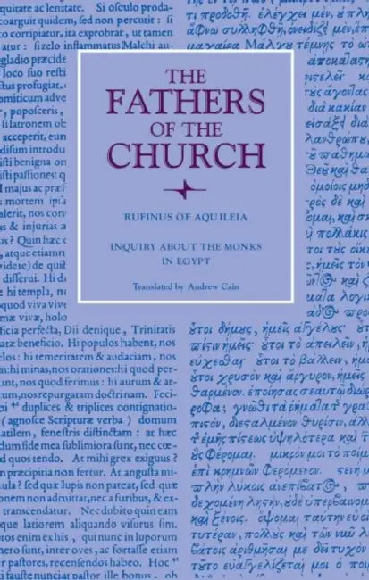 Inquiry about the Monks in Egypt by Rufinus of Aquileia