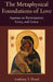 The Metaphysical Foundations of Love by Anthony T. Flood