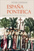 España Pontificia: Papal Letters to Spain 1198-1303 by Peter Linehan