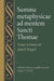 Summa Metaphysicae AD Mentem Sancti Thomae: Essays in Honor of John F. Wippel by Therese Scarpelli Cory, Gregory T. Doolan