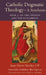 Catholic Dogmatic Theology: Book 3, On the Church and the Sacraments by Jean-Herve Nicolas