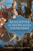 Augustine in the Pelagian Controversy by Andrew C. Chronister