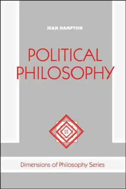 Political Philosophy by Jean Hampton