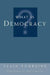 What Is Democracy? by Touraine Alain