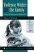 Violence Within The Family: Social Psychological Perspectives by Herzberger Sharon D